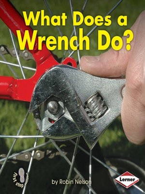 What Does a Wrench Do? - Audiobook